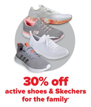Daily Deals - 30% off active shoes & Skechers for the family.
