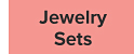 Jewelry Sets. 
