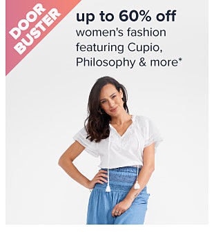 Up to 60% off women's fashion featuring Cupio, Philosophy & more. Image of a woman in a white shirt and blue pants. Shop now.