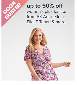 Up to 50% off women's plus fashion from AK Anne Klein, Ella, T Tahari & more. Image of a woman in a dress. Shop now.