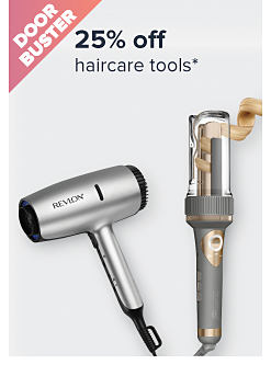 Doorbuster. 25% off haircare tools. Image of a hair dryer and curler.