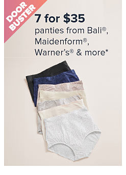 Assortment of panties. Doorbuster. 7 for $35 panties from Bali, Maidenform, Warner's and more. 