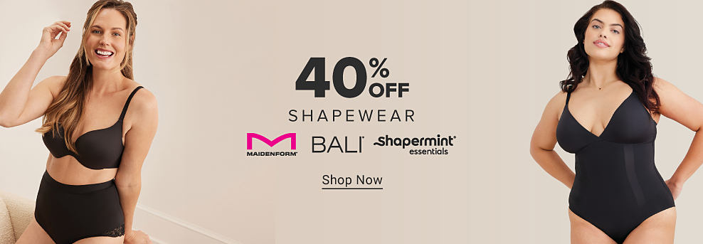 Two women in black shapewear. 40% off shapewear. Maidenform logo. Bali logo. Shapermint essentials logo. Shop now.