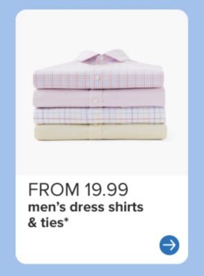 A stack of folded dress shirts. From 19.99 men's dress shirts and ties.