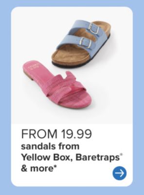 A blue sandal and pink sandal. From 19.99 sandals from Yellow Box, Baretraps and more.