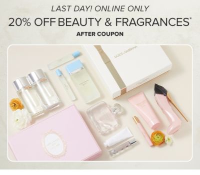 Online only. 20% off beauty and fragrances after coupon. Exclusions apply.