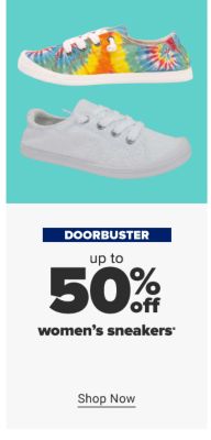 A tie-dye, lace-up sneaker. A white, lace-up sneaker. Doorbuster. Up to 50% off women's sneakers. Shop now.