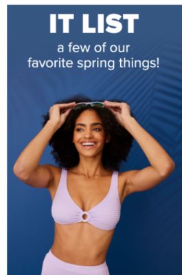 A woman wearing a two-piece swimsuit in lavender. It list. A few of our favorite spring things.