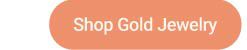 Shop gold jewelry