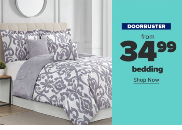 Doorbuster - Bedding from $34.99. Shop Now.