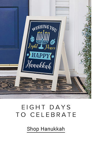 Eight days to celebrate. Shop Hanukkah.