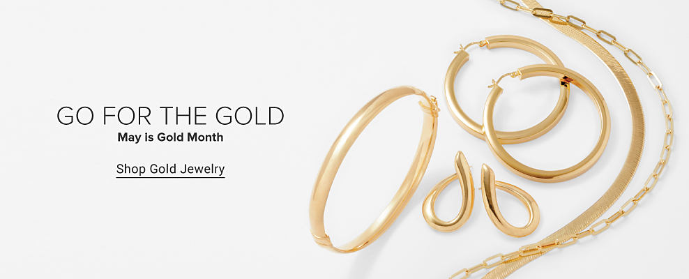 An image featuring a variety of gold jewelry. Go for the gold. May is gold month. Shop gold jewelry.