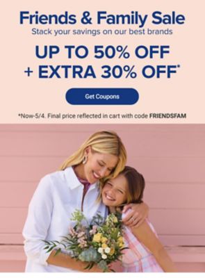 Friends and family sale. Stack your savings on our best brands. Up to 50% off plus an extra 30% off with coupon code F R I E N D S F A M. Get coupons. Now to May 4. Final price reflected in cart.