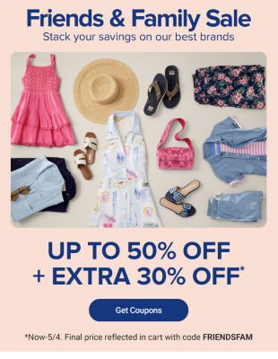 Friends and family sale. Stack your savings on our best brands. Up to 50% off plus an extra 30% off with coupon code F R I E N D S F A M. Get coupons. Now to May 4. Final price reflected in cart.