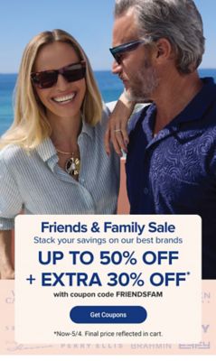 Friends and family sale. Stack your savings on our best brands. Up to 50% off plus an extra 30% off with coupon code F R I E N D S F A M. Get coupons. Now to May 4. Final price reflected in cart.