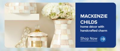 MacKenzie-Childs home décor with handcrafted charm. Shop now.