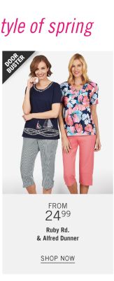 Two women in short sleeve tops and capris. Doorbuster. From 24.99 Ruby Rd and Alfred dunner. Shop now.