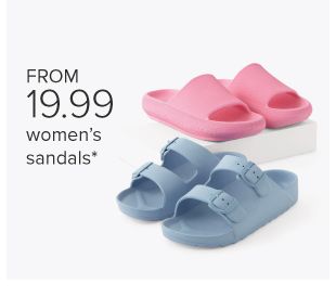 Pink sandals and blue sandals. From 19.99 women's sandals.