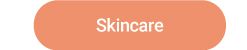 Shop Skin care. 
