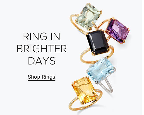 An image of gemstone rings. Ring in brighter days. Shop rings. 