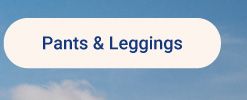 Shop pants and leggings.