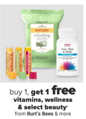 Daily Deals - Buy 1, get 1 free vitamins, wellness & select beauty from Burt's Bees & more.