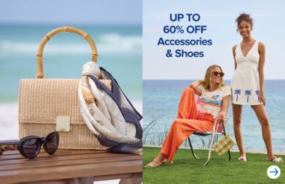 Up to 60% off accessories and shoes.