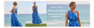 A collage of images featuring a woman wearing a blue maxi dress by the ocean. Fashion moment. Water colors. Make waves in shades of aquatic blues. Shop now.