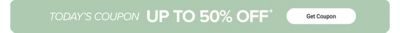 Today's coupon. Up to 50% off. Get coupon.