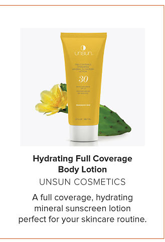 Image of a bottle of lotion. Hydrating Full Coverage Body Lotion UNSUN COSMETICS A full coverage, hydrating mineral sunscreen lotion perfect for your skincare routine.