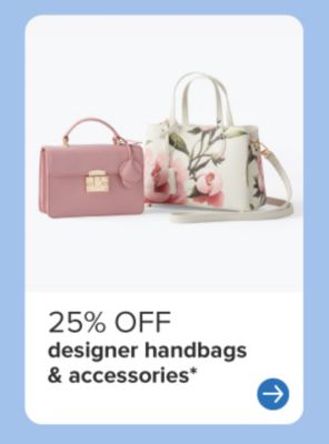 Two handbags. 25% off designer handbags and accessories.