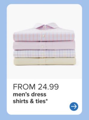 A stack of folded dress shirts. From 24.99 men's dress shirts and ties.
