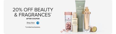 20% off beauty and fragrances after coupon. Shop now. Various beauty products. Limited exclusions. Now until June 8th.