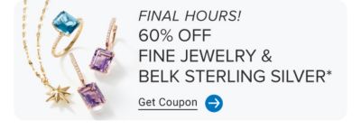 An assortment of jewelry. Now through June fifth, 60% off fine jewelry and Belk Sterling Silver. Get coupon.