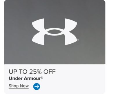 The Under Armour logo. Up to 25% off Under Armour. Shop now.