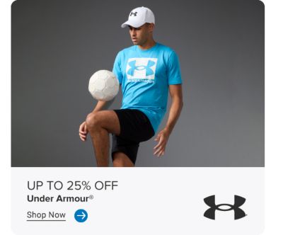 An image of a man with a soccer ball wearing Under Armour. The Under Armour logo. Up to 25% off Under Armour. Shop now.