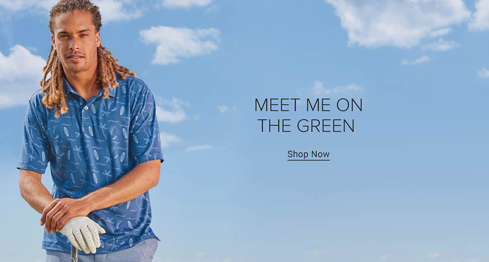 Man wearing patterned blue shirt with one white glove and holding a golf club. Meet me on the green. Shop now. 