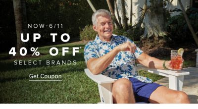 Now through June 11th. Up to 40% off select brands. Get coupon.