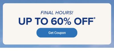 Father’s Day Sale. Up to 60% off. Get coupon. Now until June 15th.