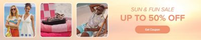 Two women standing in front of the ocean in summer clothes. A sandal on top of a towel. A man lounging in a beach chair. Sun & Fun Sale. Up to 50% off. Get coupon.