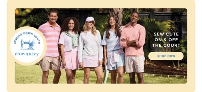 A group of men and women wearing the tennis-inspired looks of the Sewing Down South and Crown and Ivy collection. Sewing Down South and Crown and Ivy. Sew cute, on and off the court. Shop now.