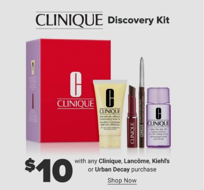 Clinique Discovery Kit. $10 with any Clinique, Lancome, Kiehl's or Urban Decay purchase. Shop Now.