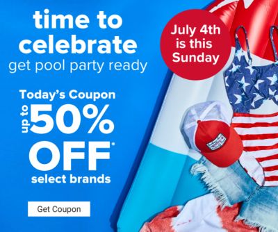 Today's Coupon - Up to 50% off select brands. Ends 7/4. Get Coupon.