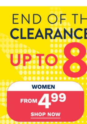 Up to 80% off - end of the season clearance blowout. Women's clearance from 4.99. Shop now.