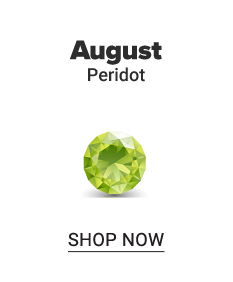 A peridot gem stone. August. Peridot. Shop now.