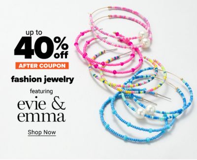 Up to 40% off fashion jewelry after coupon featuring Evie & Emma. Shop Now.