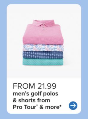 From 21.99 men's golf polos and shorts from Pro Tour and more. Polo shirts in pink, blue, and patterned styles. 