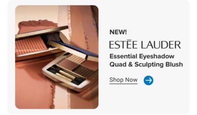 New! Estee Lauder Essential Eyeshadow Quad & Sculpting Blush. Shop Now. Blush and eyeshadow palettes.