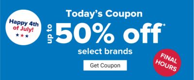 Today's Coupon - Up to 50% off select brands. Ends 7/4. Get Coupon.