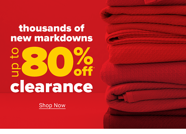 Thousands of new markdowns - Up to 80% off Clearance. Shop Now.